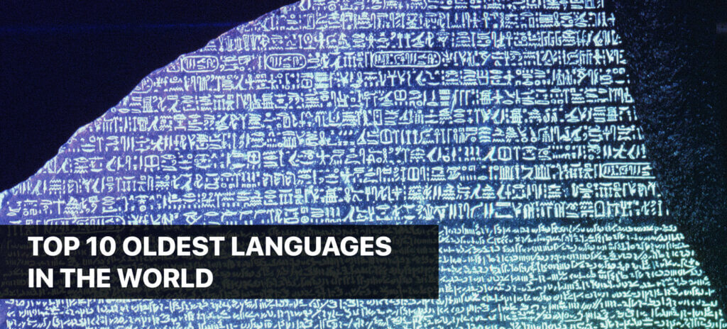 What are the oldest languages still spoken today?