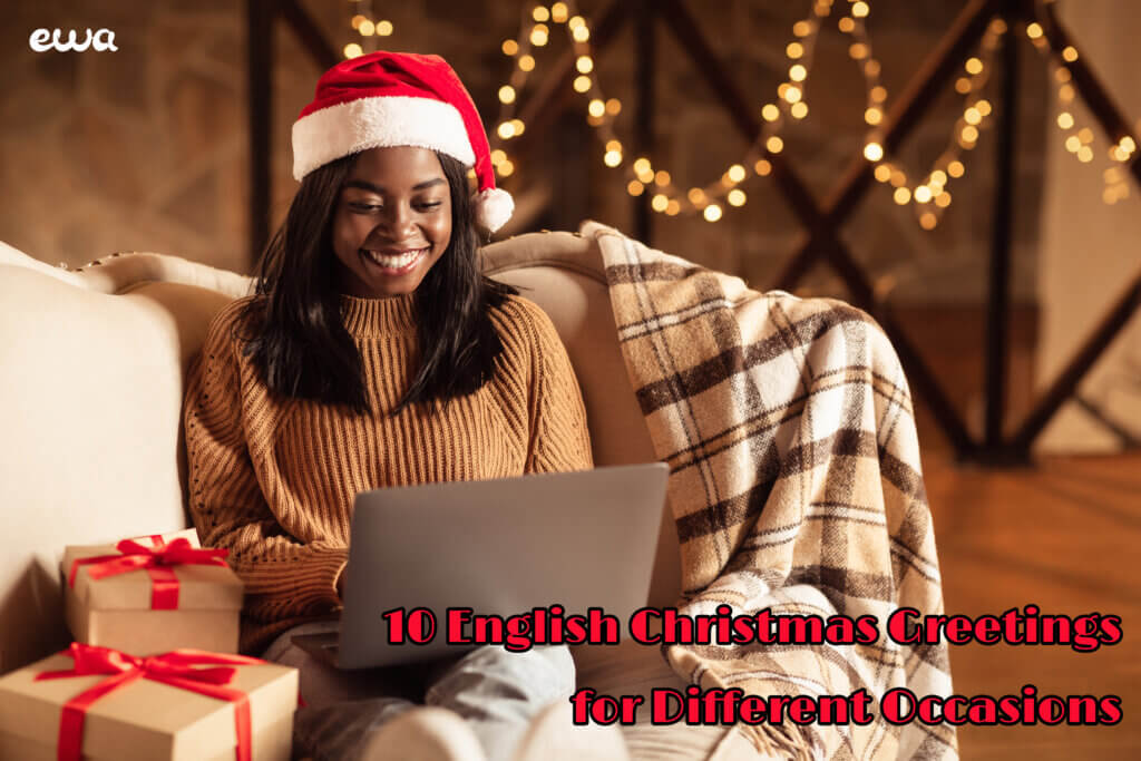 10 Christmas Greetings English Speakers Will Melt Over